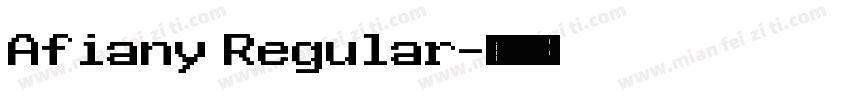 Afiany Regular字体转换